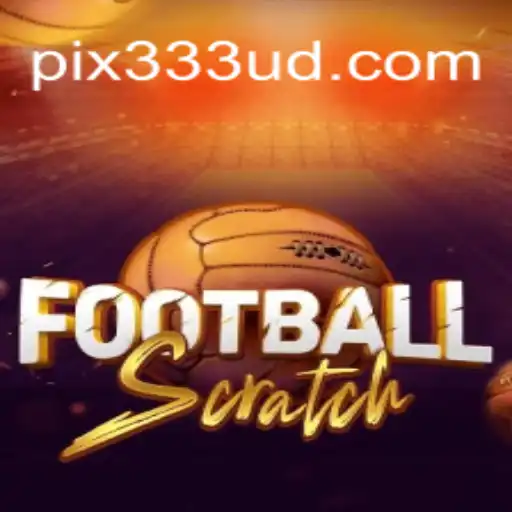 Descubra o Mundo Empolgante de FootballScratch: Instruções, Regras e Novidades